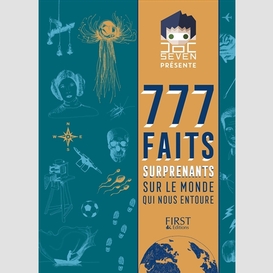 777 faits surprenants sur le monde