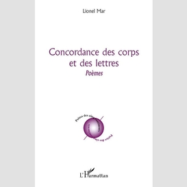 Concordance des corps et des lettres