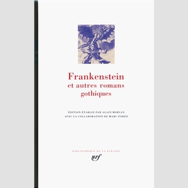 Frankenstein et autres romans