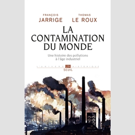 Contamination du monde (la)