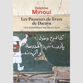 Passeurs de livres de daraya (les)