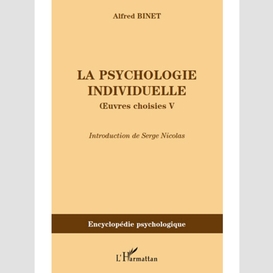 La psychologie individuelle - ouvres choisies v