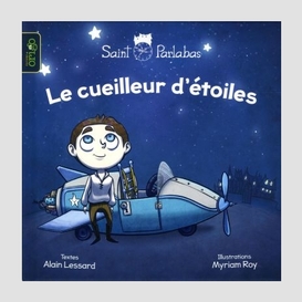 Cueilleur d'etoiles (le)