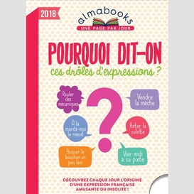 Pourquoi dit-on droles d'expression 2018