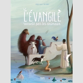 Evangile raconte par les animaux