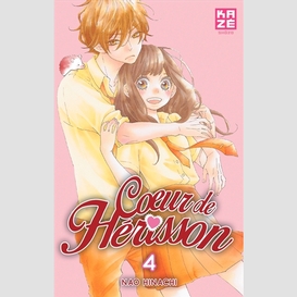 Coeur de herisson t04