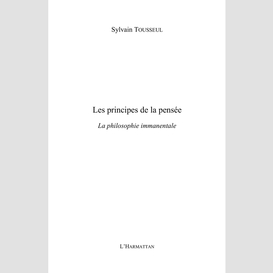 Les principes de la pensée - la philosophie immanentale