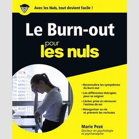 Burn-out pour les nuls (le)