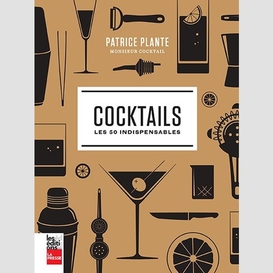 Cocktails les 50 indispensable
