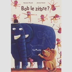 Bob le zebre