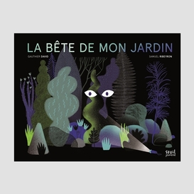 Bete de mon jardin (la)