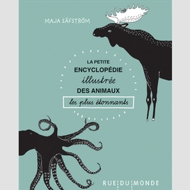 Petite encyclo illustree des animaux (la