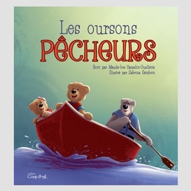 Oursons pecheurs (les)