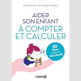 Aider son enfant a compter