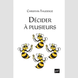 Decider a plusieurs