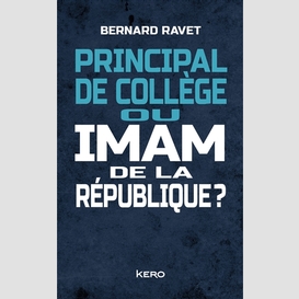 Principal de college ou iman