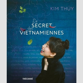 Secret des vietnamiennes (le)