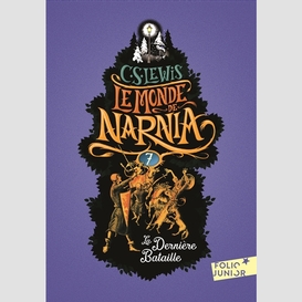 Monde de narnia t07 derniere bataille