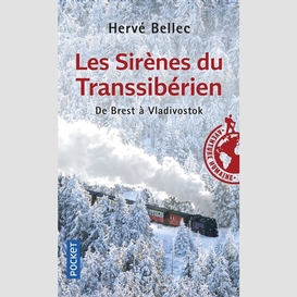 Sirenes du transsiberien (les)