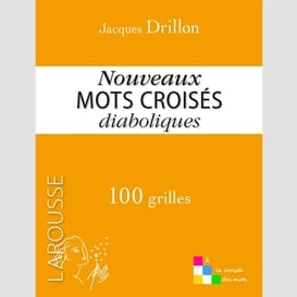 Nouveaux mots croises diaboliques