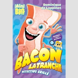 Bacon latranche detective grille