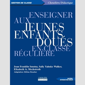 Enseigner aux jeunes enfants doues class