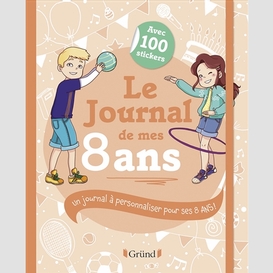 Journal de mes 8 ans (le)