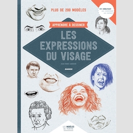 Apprendre a dessiner expressions visage