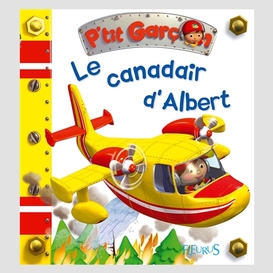 Canadair d'albert (le)