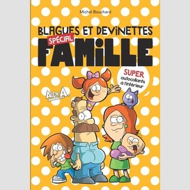 Blagues et devinettes special famille