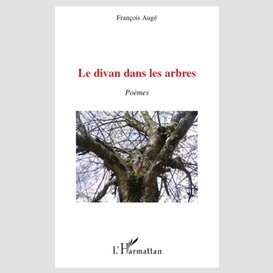 Le divan dans les arbres