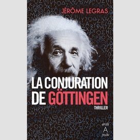 Conjuration de gottingen (la)