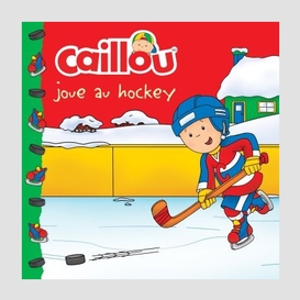 Caillou joue au hockey