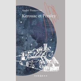 Kerouac et presley
