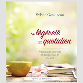 La légèreté au quotidien