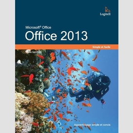 Office 2013 -simple et facile