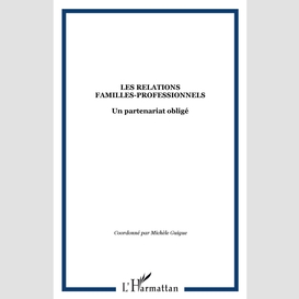 Les relations familles-professionnels