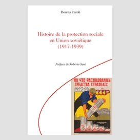 Histoire de la protection sociale en union soviétique (1917-