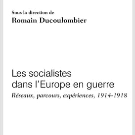 Les socialistes dans l'europe en guerre