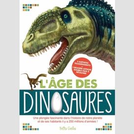 Age des dinosaures (l')