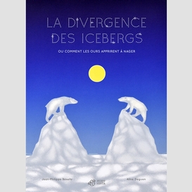 Divergence des icebergs (la)