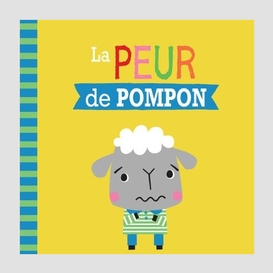 Peur de pompon (la)