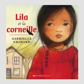 Lila et la corneille