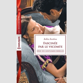 Fascinee par le vicomte