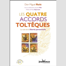 Quatre accords tolteques (les)