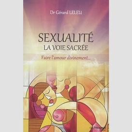 Sexualite la voie sacree