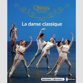 Danse classique (la)