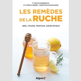 Remedes de la ruche (les)