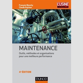 Maintenance : methodes et organisations