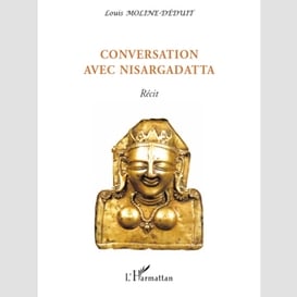 Conversation avec nisargadatta